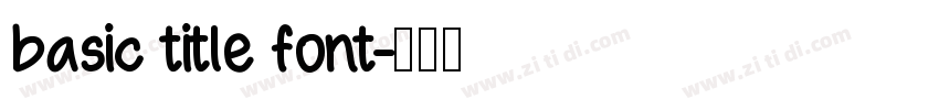 basic title font字体转换